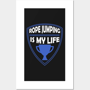 Rope Jumping is my Life Gift Posters and Art